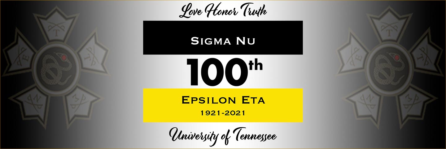 Sigma Nu UTK 100th Anniversery Sigma Nu UTK 100th Anniversery